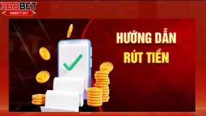 Điều kiện để rút tiền 388bet