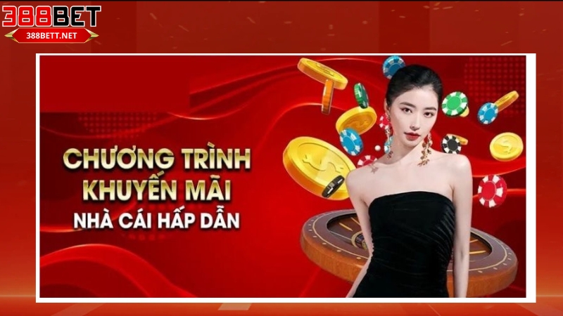 Tổng quan khuyến mãi 388bet